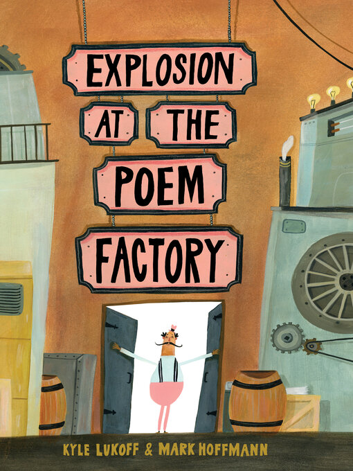 Title details for Explosion at the Poem Factory by Kyle Lukoff - Available